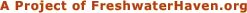 A Project of FreshwaterHaven.org